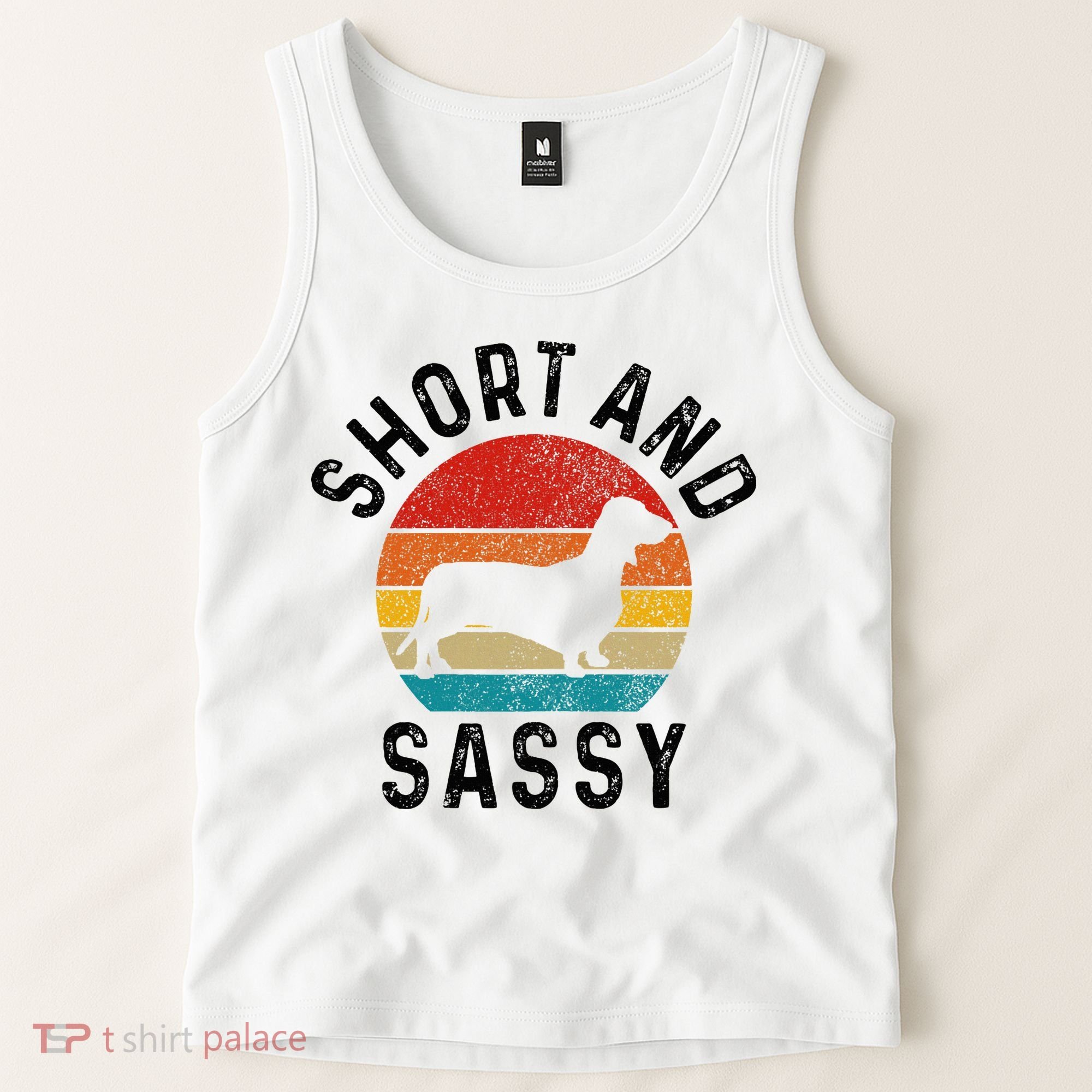 Dachshund Short & Sassy Wiener Dog Doxie Mom Funny Cute Gift Tank Top