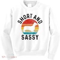 Dachshund Short & Sassy Wiener Dog Doxie Mom Funny Cute Gift Kids Sweatshirt thumb 0