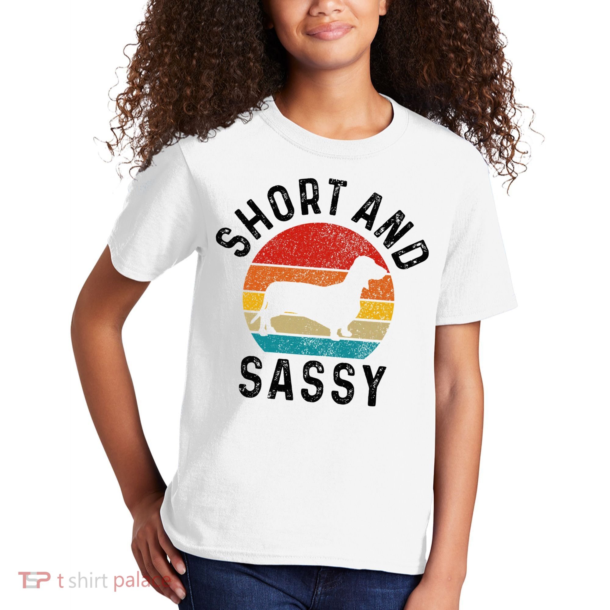 Dachshund Short & Sassy Wiener Dog Doxie Mom Funny Cute Gift Kids T-Shirt
