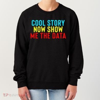 Data Science Statistics Analyst Finance Researchers Engineer Women's Sweatshirt