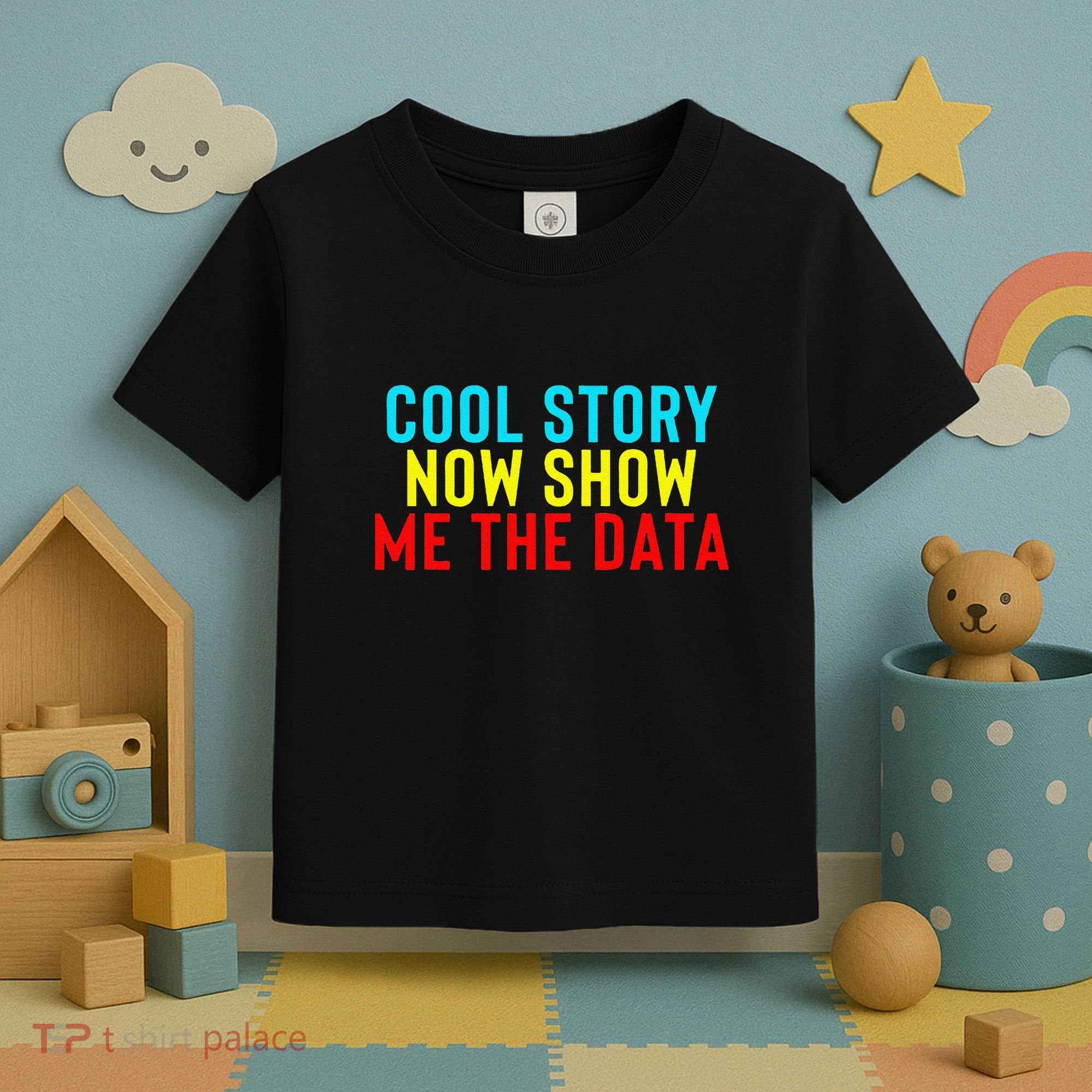 Data Science Statistics Analyst Finance Researchers Engineer Toddler T-Shirt