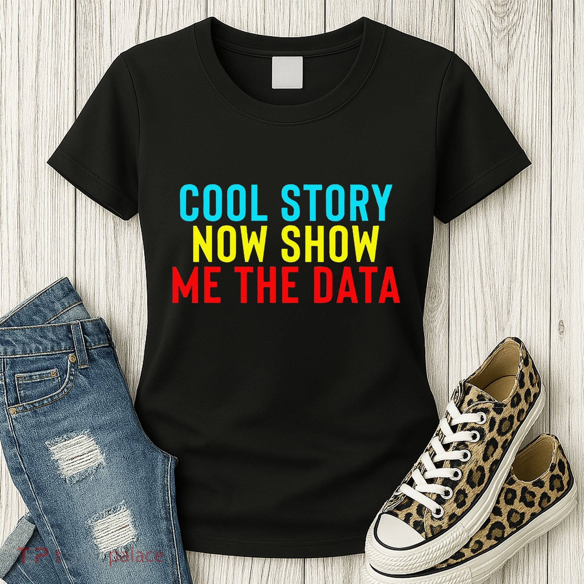 Data Science Statistics Analyst Finance Researchers Engineer Women's T-Shirt