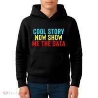 Data Science Statistics Analyst Finance Researchers Engineer Kids Hoodie thumb 4