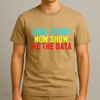 Data Science Statistics Analyst Finance Researchers Engineer T-Shirt thumb 3