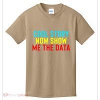 Data Science Statistics Analyst Finance Researchers Engineer Kids T-Shirt thumb 0