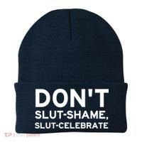 Don't Slut Shame, Slut Celebrate Funny Humor Beanie thumb 0