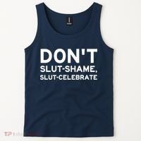 Don't Slut Shame, Slut Celebrate Funny Humor Tank Top thumb 2