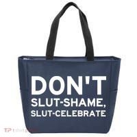 Don't Slut Shame, Slut Celebrate Funny Humor Tote Bag thumb 0