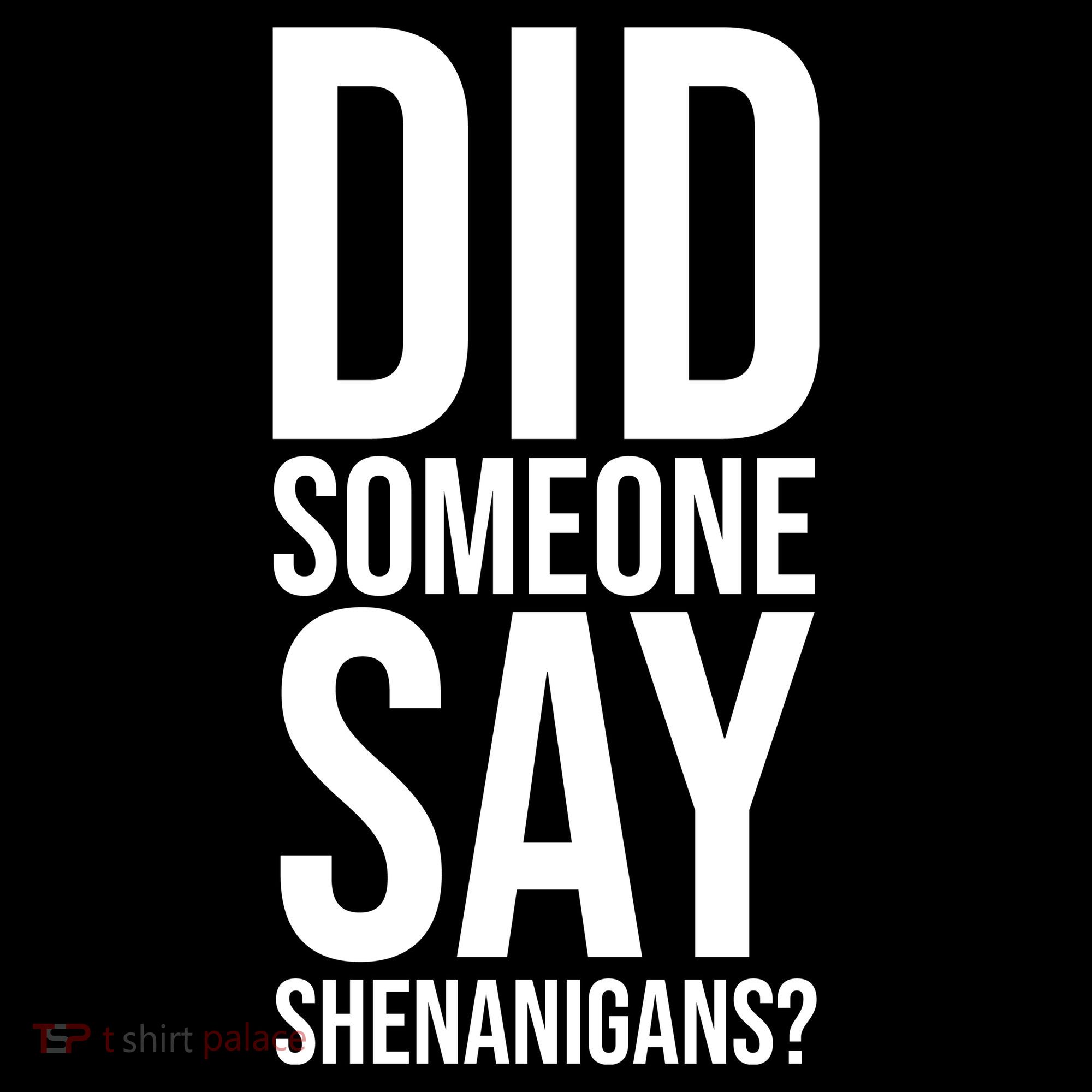 Did Someone Say Shenanigans Funny St Patricks Day Visor