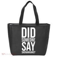 Did Someone Say Shenanigans Funny St Patricks Day Tote Bag thumb 0