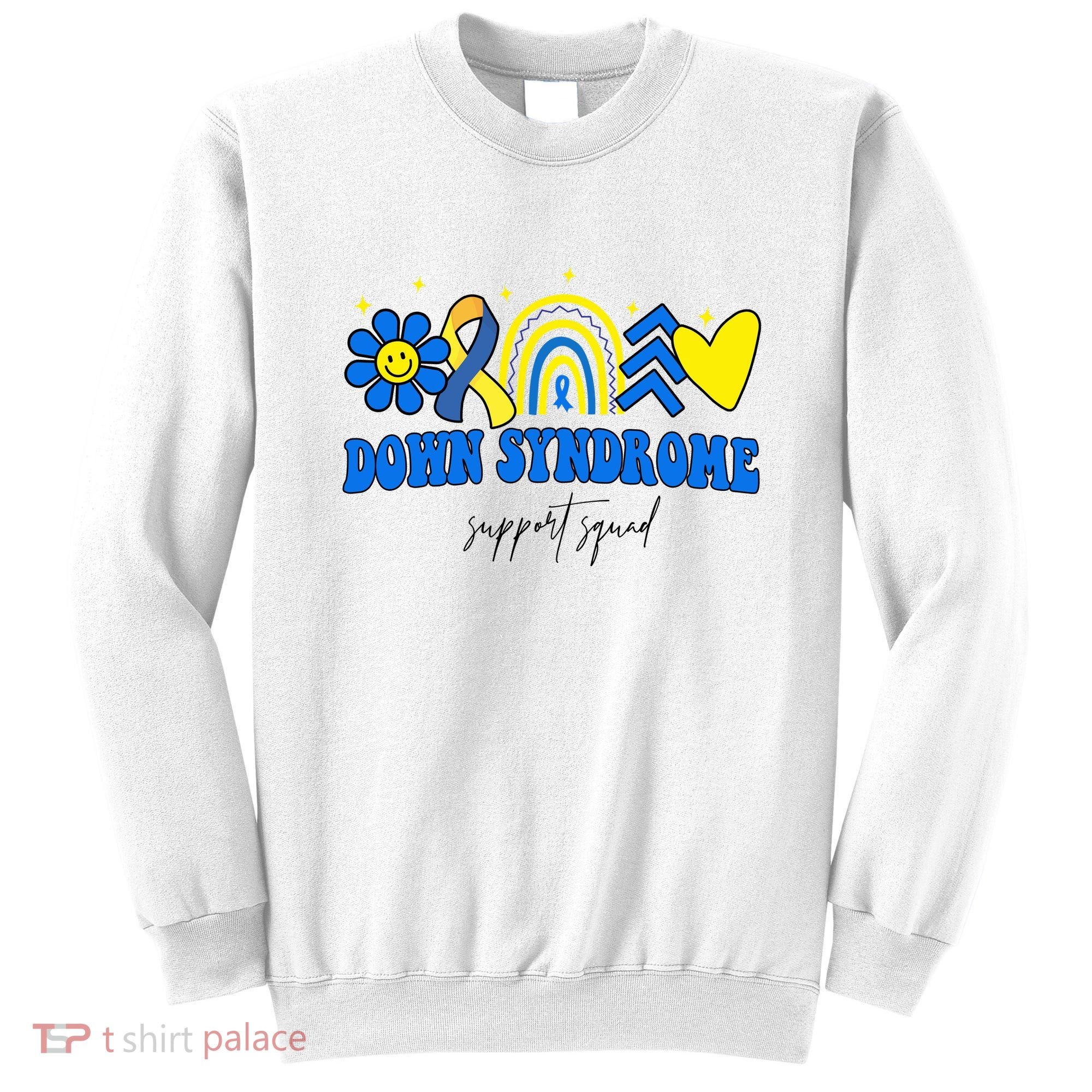 Down Syndrome Support Squad Rainbow Floral Heart Sweatshirt