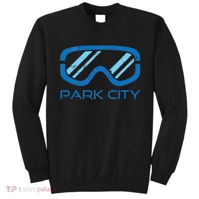 Distressed Ski & Snowboard Goggle Park City Utah Sweatshirt