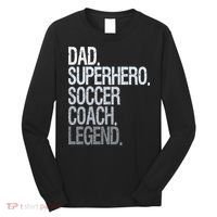 Dad Superhero Soccer Coach Legend Long Sleeve Shirt thumb 0