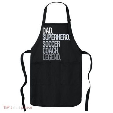 Dad Superhero Soccer Coach Legend Apron