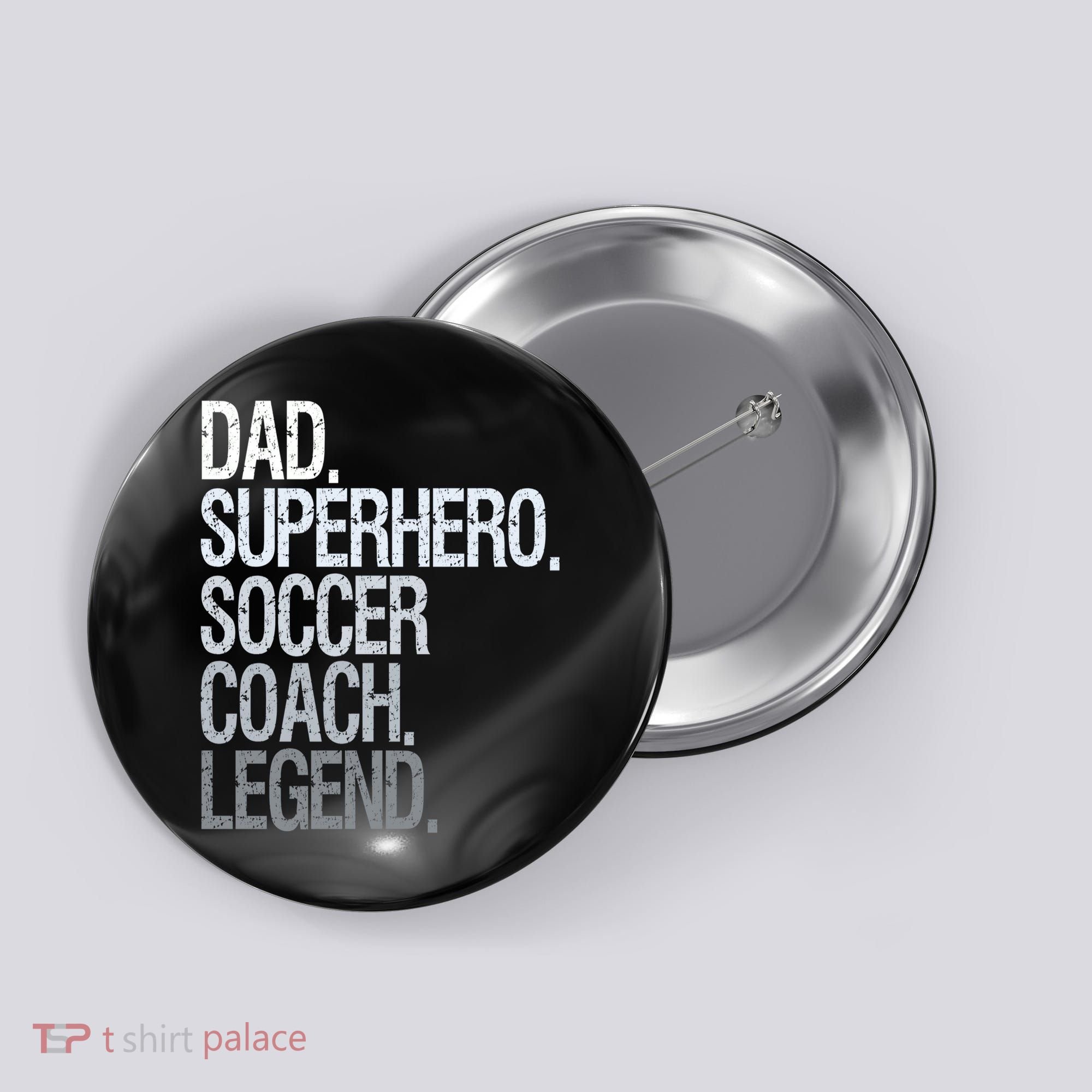 Dad Superhero Soccer Coach Legend Button
