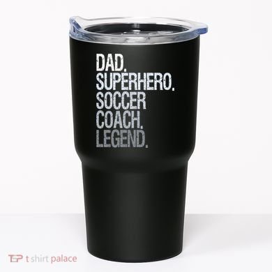 Dad Superhero Soccer Coach Legend Tumbler