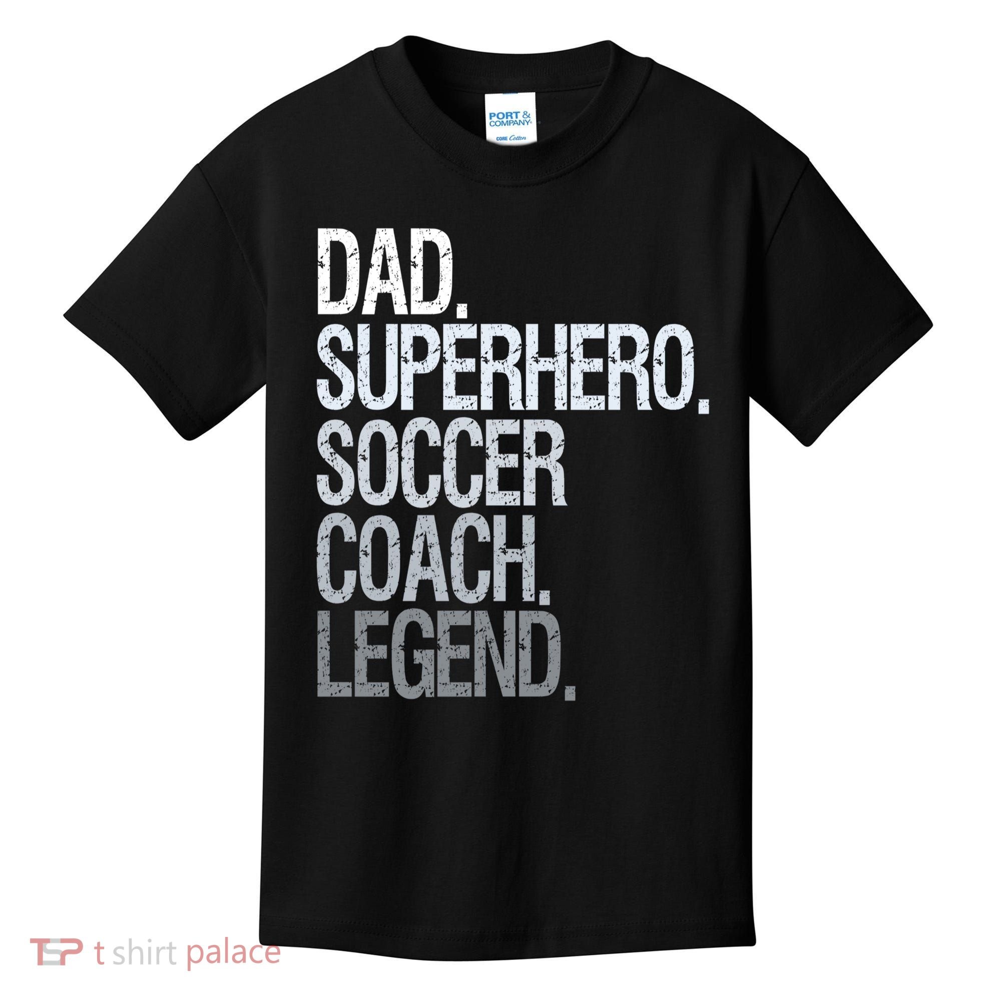 Dad Superhero Soccer Coach Legend Kids T-Shirt