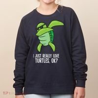 Dabbing Sea Turtle I Just Really Love Turtles Ok? Women's Sweatshirt thumb 0