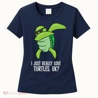 Dabbing Sea Turtle I Just Really Love Turtles Ok? Women's T-Shirt thumb 0