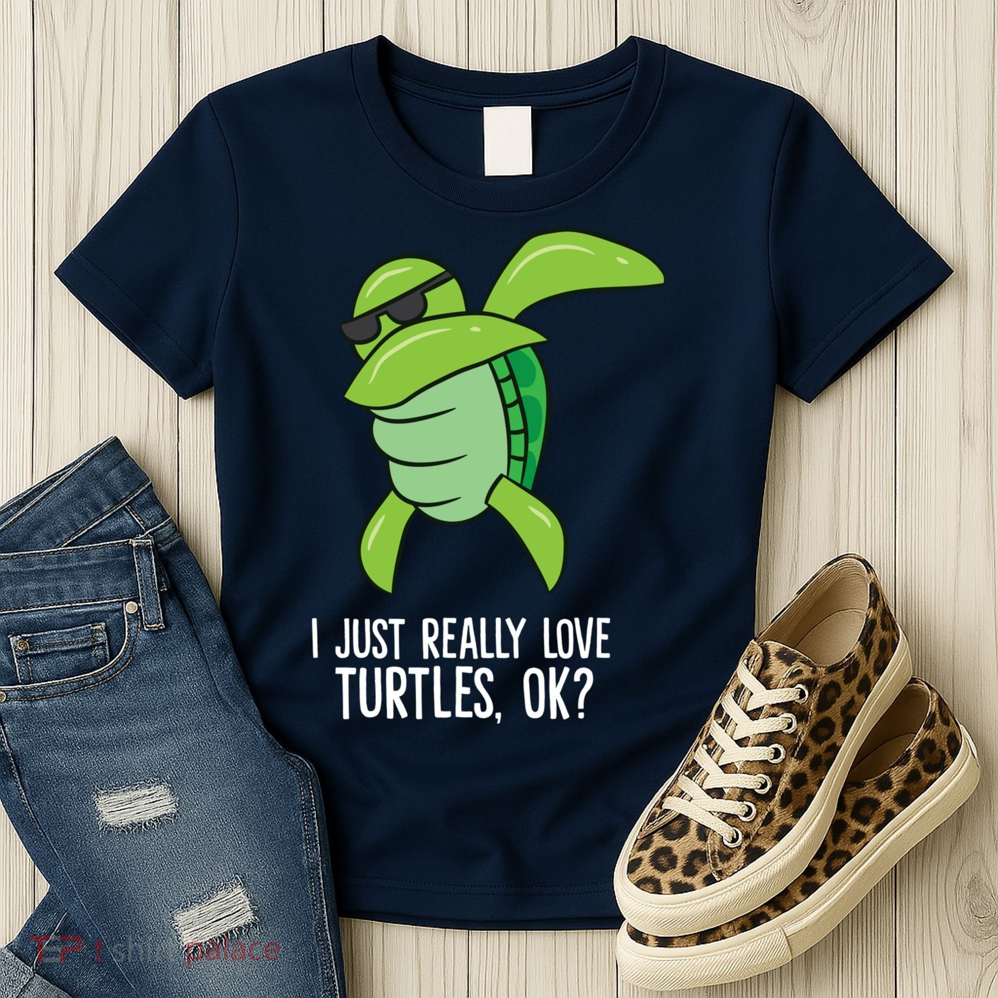 Dabbing Sea Turtle I Just Really Love Turtles Ok? Women's T-Shirt