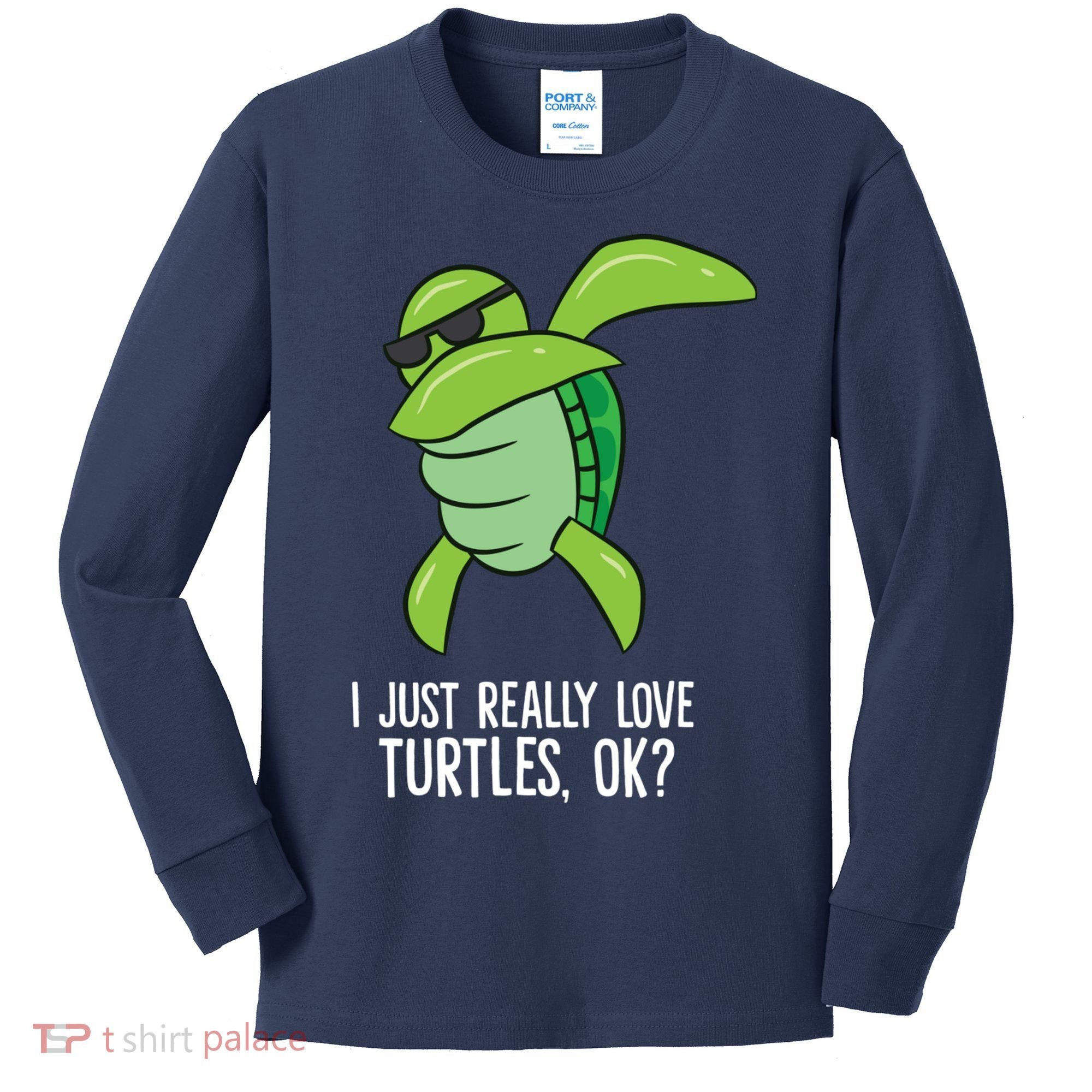 Dabbing Sea Turtle I Just Really Love Turtles Ok? Kids Long Sleeve Shirt
