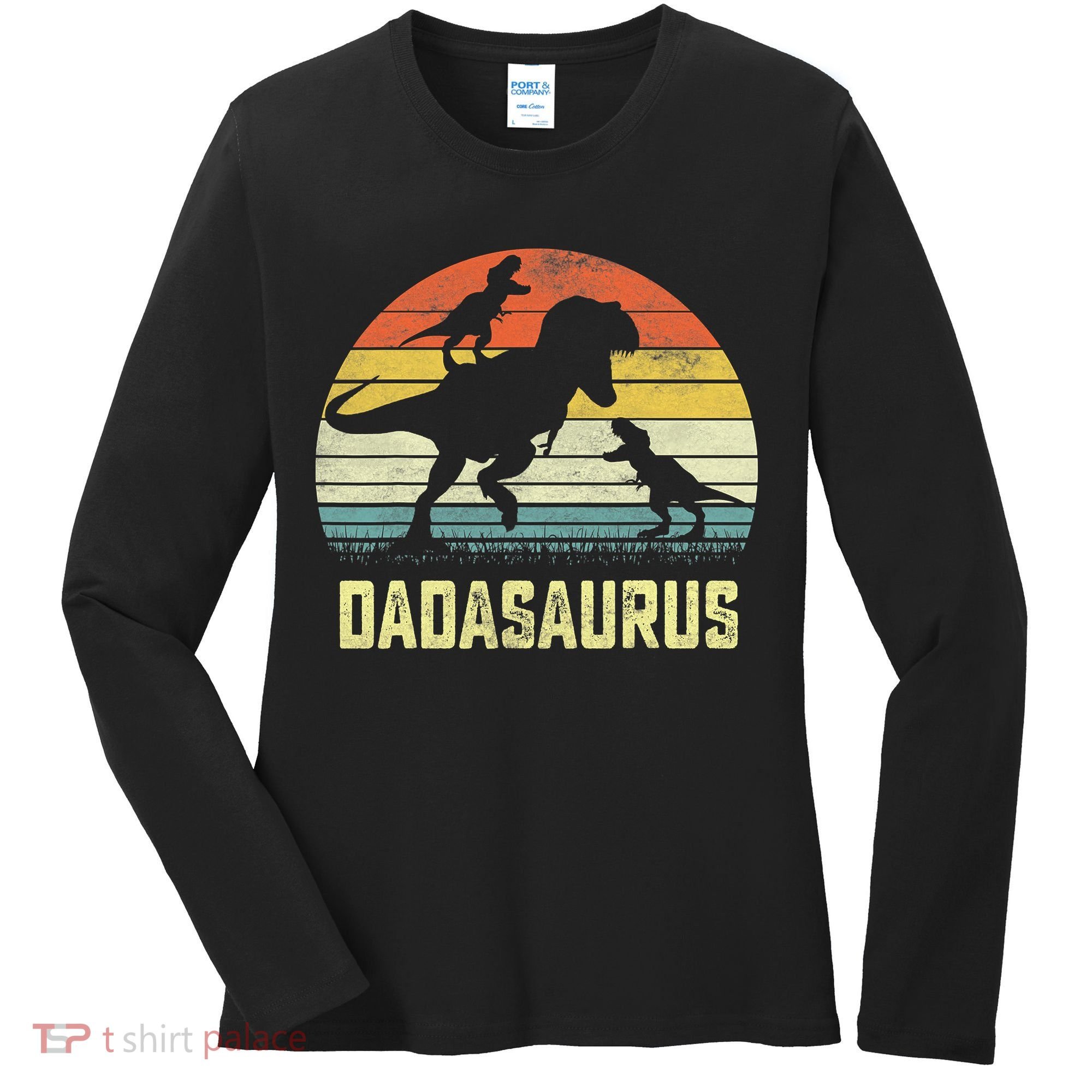 Dada Saurus T Rex Dinosaur Dada 2 Family Matching Women's Long Sleeve Shirt