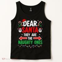 Dear Santa They Naughty Ones Christmas Xmas Tank Top thumb 2