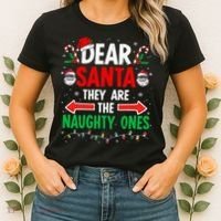 Dear Santa They Naughty Ones Christmas Xmas Women's T-Shirt thumb 2