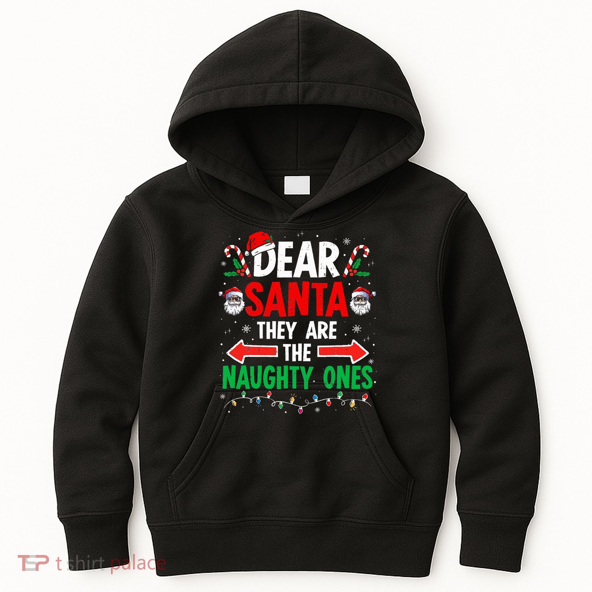 Dear Santa They Naughty Ones Christmas Xmas Kids Hoodie