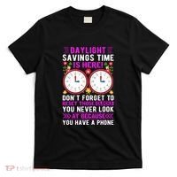 Daylight Savings Time Funny T-Shirt thumb 0