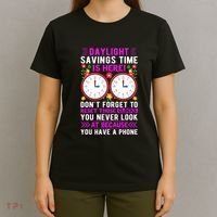 Daylight Savings Time Funny T-Shirt thumb 4