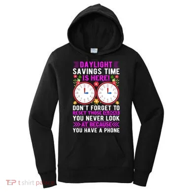 Daylight Savings Time Funny Women's Hoodie