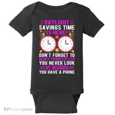Daylight Savings Time Funny Baby Bodysuit