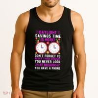 Daylight Savings Time Funny Tank Top thumb 3