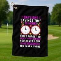 Daylight Savings Time Funny Golf Towel thumb 1