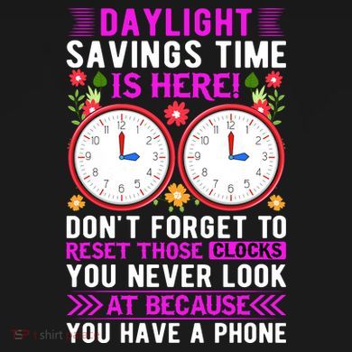 Daylight Savings Time Funny Toddler T-Shirt