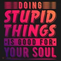 Doing Stupid Things Is Good For Your Soul Snowboarding Fans Gift Women's Hoodie thumb 2
