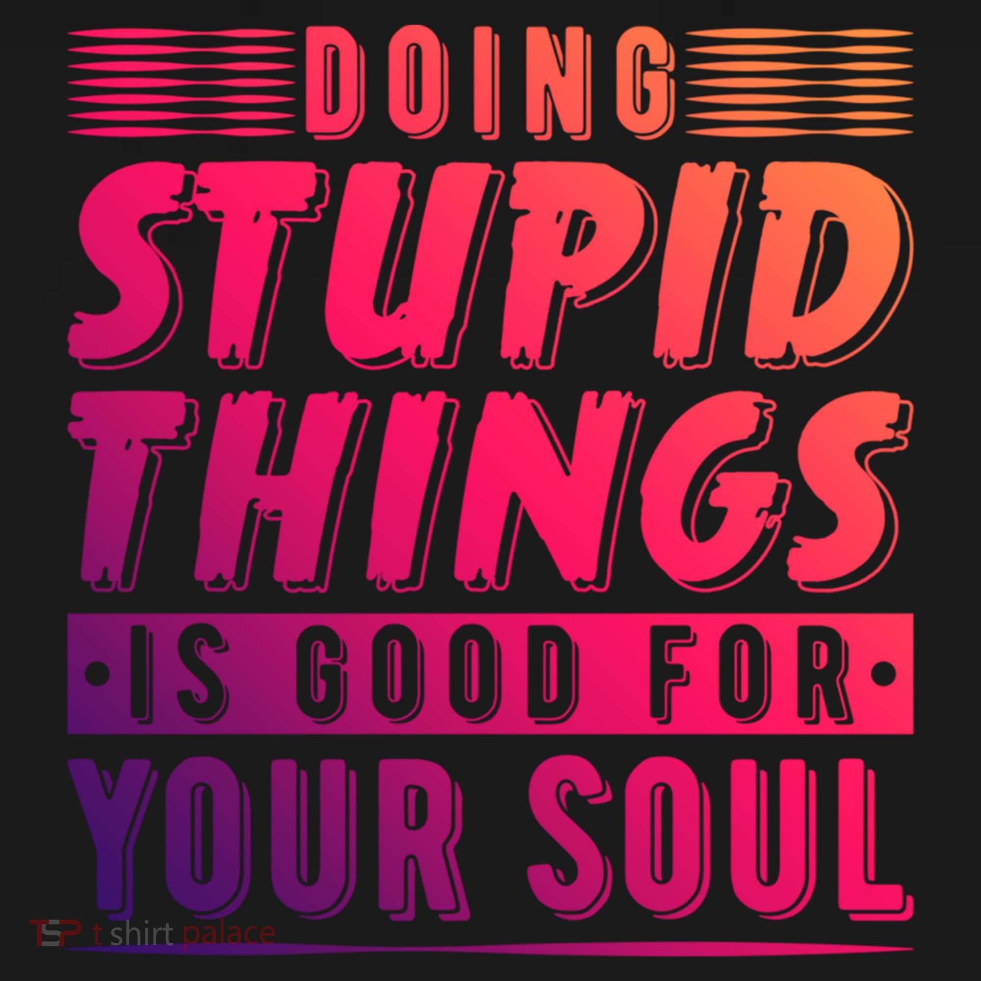 Doing Stupid Things Is Good For Your Soul Snowboarding Fans Gift Ornament