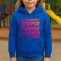 Doing Stupid Things Is Good For Your Soul Snowboarding Fans Gift Kids Hoodie thumb 3