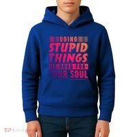 Doing Stupid Things Is Good For Your Soul Snowboarding Fans Gift Kids Hoodie thumb 4