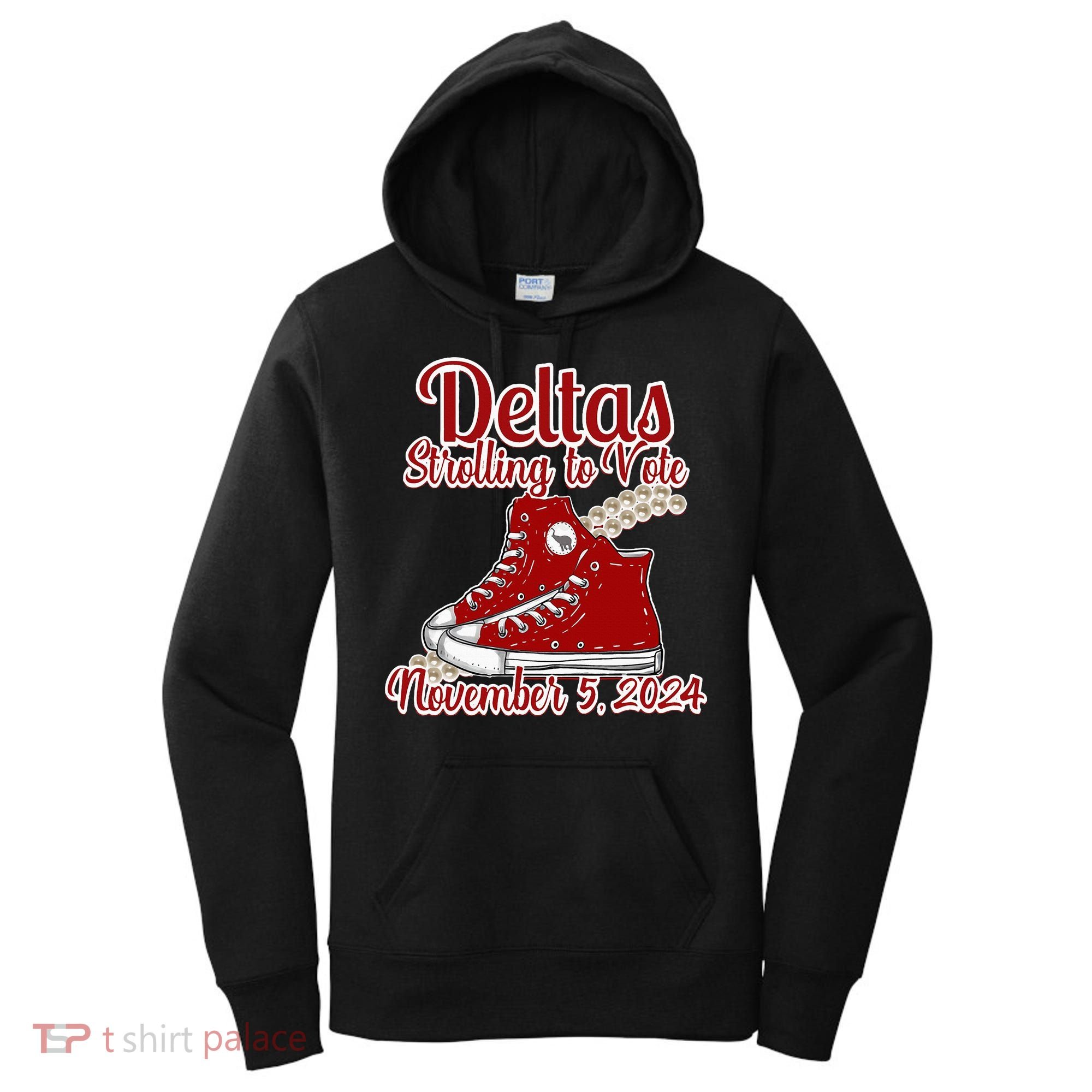 Deltas Strolling To Vote November 5 2024 Chucks And Pearls Women's Hoodie