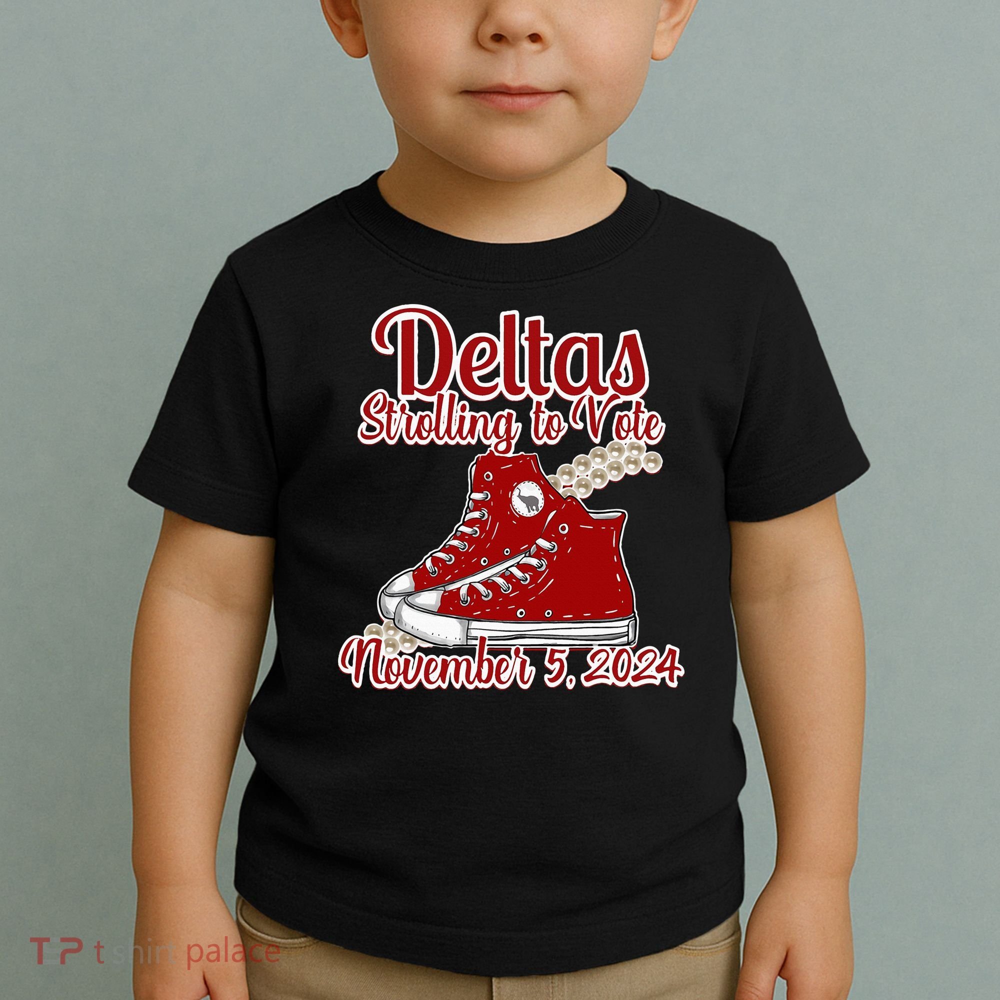 Deltas Strolling To Vote November 5 2024 Chucks And Pearls Toddler T-Shirt