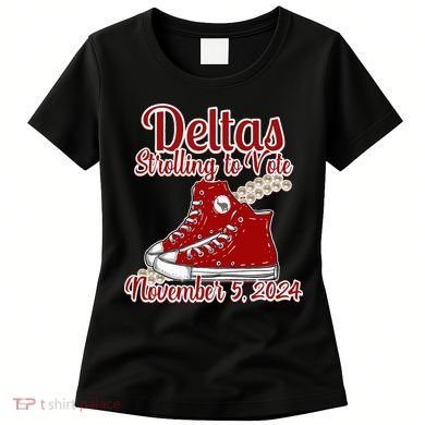 Deltas Strolling To Vote November 5 2024 Chucks And Pearls Women's T-Shirt