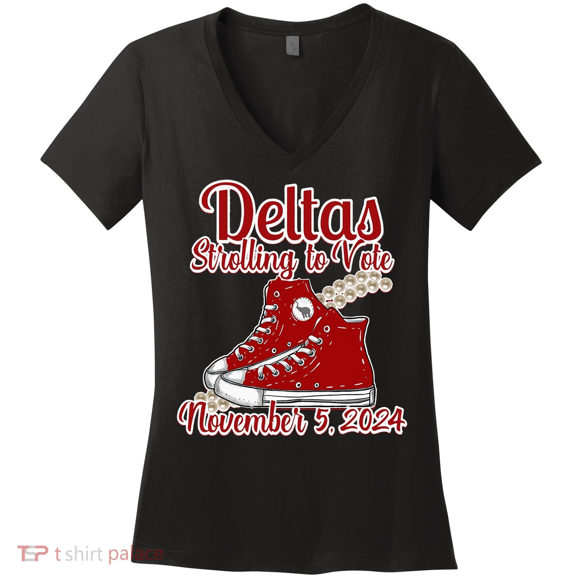 Deltas Strolling To Vote November 5 2024 Chucks And Pearls Women's V-Neck T-Shirt