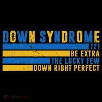 Down Syndrome T21 Be Extra The Lucky Few Down Right Perfect Women's Hoodie thumb 2