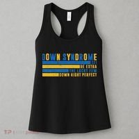 Down Syndrome T21 Be Extra The Lucky Few Down Right Perfect Women's Tank Top thumb 3