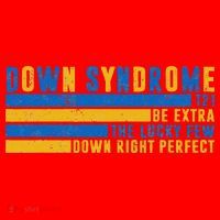 Down Syndrome T21 Be Extra The Lucky Few Down Right Perfect Santa Hat thumb 1
