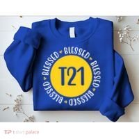 Down Syndrome T21 Blessed Awareness Sweatshirt thumb 2