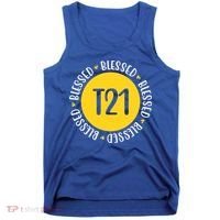 Down Syndrome T21 Blessed Awareness Tank Top thumb 0
