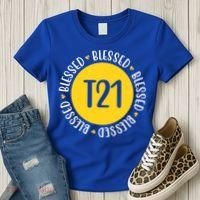 Down Syndrome T21 Blessed Awareness Women's T-Shirt thumb 3